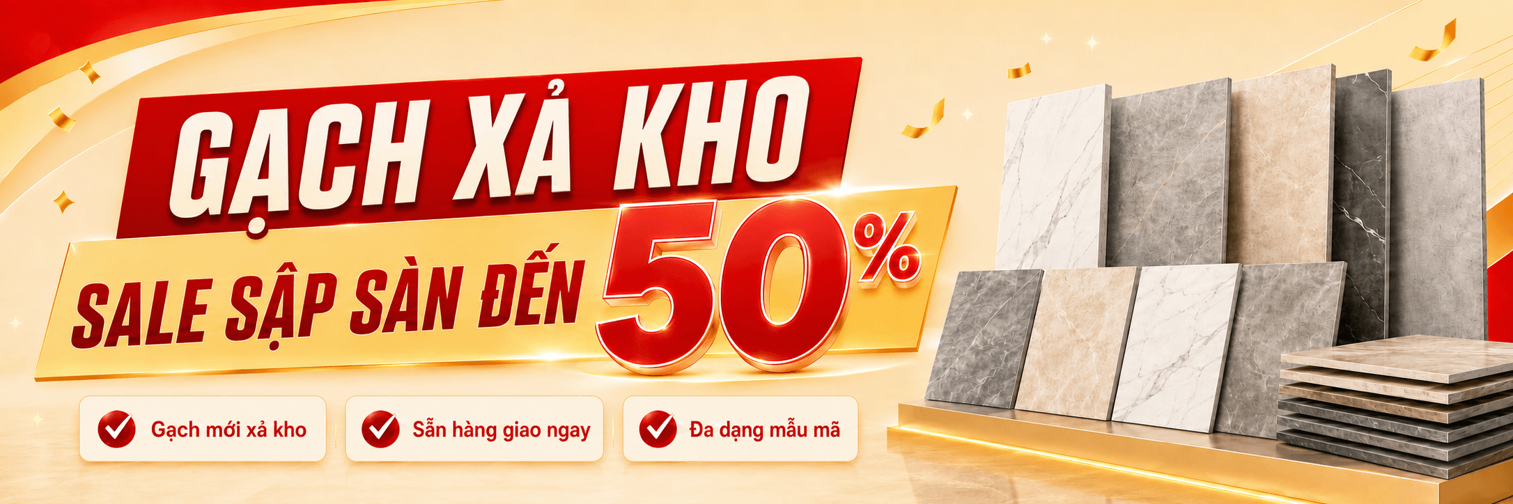 Gạch xả kho sale sập sàn đến 50%